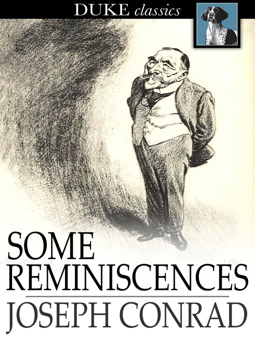 Title details for Some Reminiscences by Joseph Conrad - Wait list